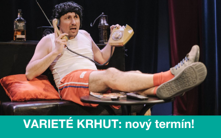 Varieté Krhut - nové termíny